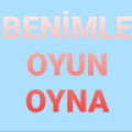 benimleoyunoyna