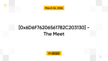 [0x6D6F76206561782C203130] - The Meet
