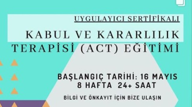 Kabul ve Kararlılık Terapisi Eğitimi