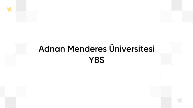 Adnan Menderes Üniversitesi YBS