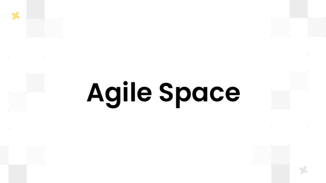 Agile Space