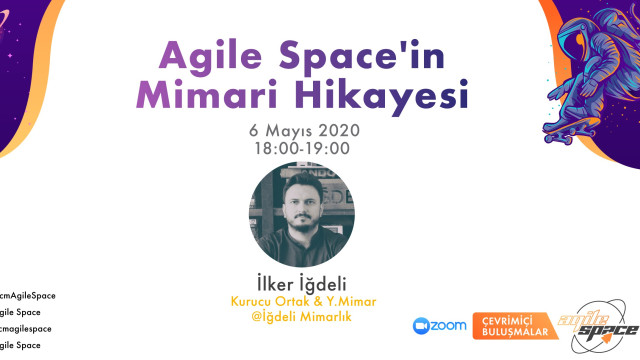 Agile Space'in Mimari Hikayesi