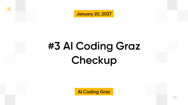 #3 AI Coding Graz Checkup