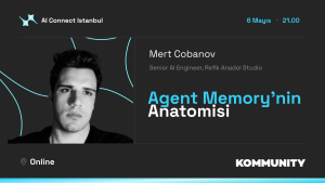 Agent Memory'nin Anatomisi ∘ Mert Cobanov