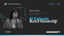 AI Çağında Bulut Güvenliği ∘ Sena Yakut