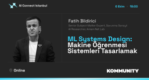 ML Systems Design:  Makine Öğrenmesi Sistemleri Tasarlamak