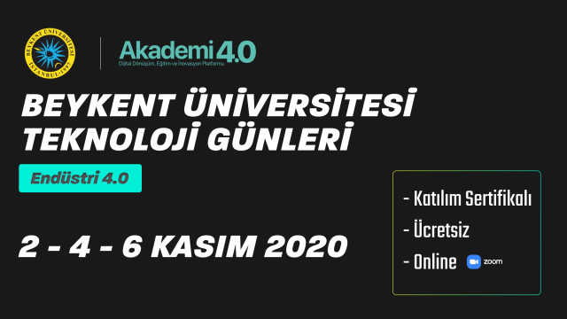 Beykent Üniversitesi Teknoloji Günleri - Endüstri 4.0