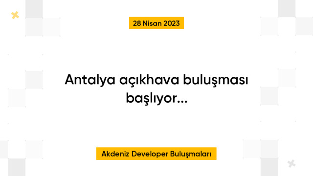 Antalya açıkhava buluşması başlıyor...