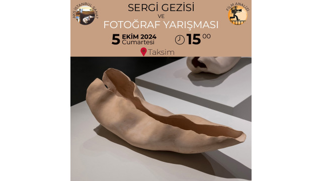 Sergi Gezisi ve Fotoğraf Yarışması