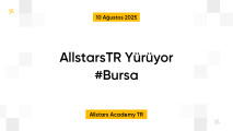 AllstarsTR Yürüyor #Bursa