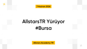 AllstarsTR Yürüyor #Bursa