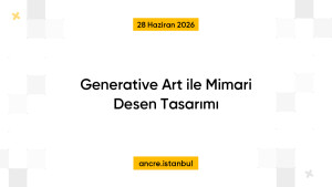 Generative Art ile Mimari Desen Tasarımı