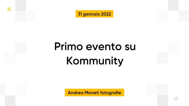 Primo evento su Kommunity