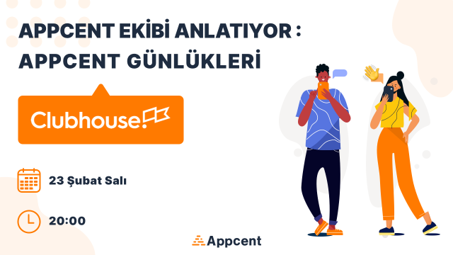 Appcent Ekibi Anlatıyor: Appcent Günlükleri