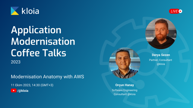 Application Modernisation Coffee Talks 02 -[TR]- Modernisation Anatomy with AWS