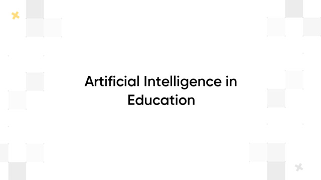 Artificial Intelligence in Education