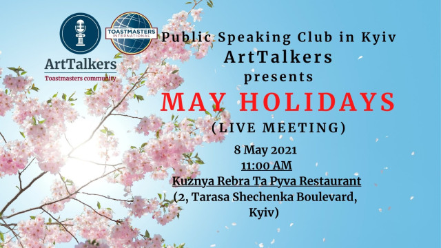 MAY HOLIDAYS - English Public Speaking Meeting