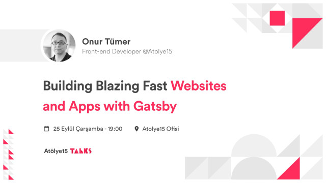 Gatsby ile Hızlı Web Uygulamaları Geliştirme