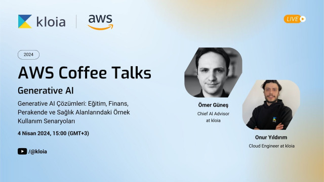 AWS Coffee Talks 02 - [TR] - Generative AI Çözümleri
