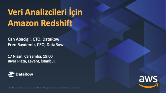 AWS Meetup #29 - Veri Analizleri için Amazon Redshift.