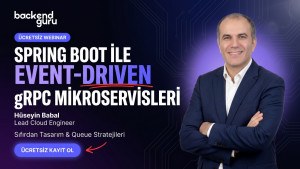 Spring Boot Event-Driven gRPC Mikroservisler: Tasarım & Queue Stratejileri