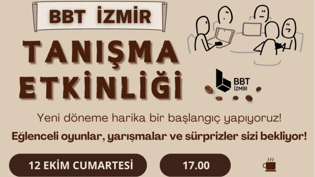 BBT İzmir Tanışma Etkinliği