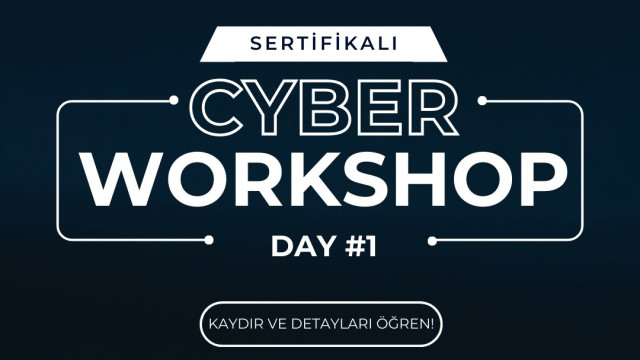 Cyber Workshop Day #1 - İzmir