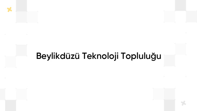 Beylikdüzü Teknoloji Topluluğu