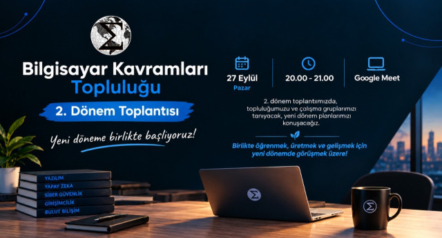 Bilgisayar Kavramları Topluluğu – 2. Dönem Toplantısı