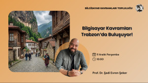 Şadi Evren ŞEKER ile Trabzon Buluşması