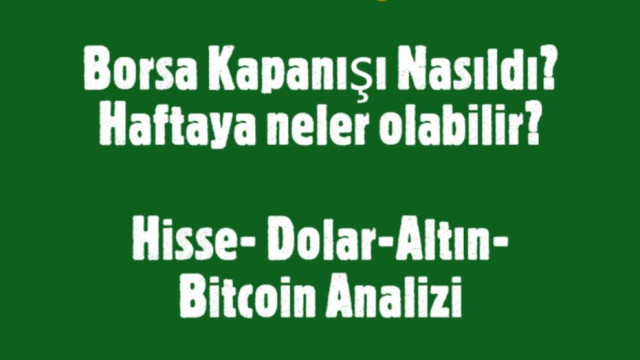 Borsa ve Para Piyasaları Analizi Canlı yayını