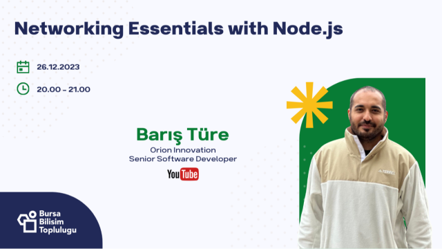 Networking Essentials with Node.js ~ Barış Türe