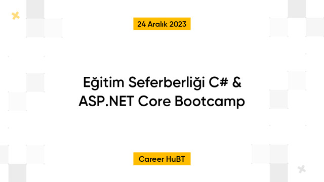 Eğitim Seferberliği C# & ASP.NET Core Bootcamp