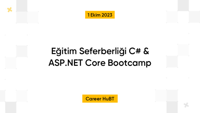 Eğitim Seferberliği C# & ASP.NET Core Bootcamp