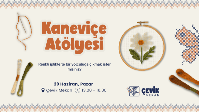 Kaneviçe Atölyesi