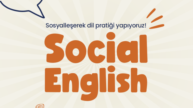 Social English - Konuşmanın Sosyal Hali