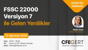 Ücretsiz Webinar - FSSC 22000 Versiyon 7 ile Gelen Yenilikler
