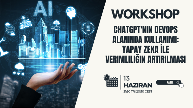 ChatGPT'nin DevOps Alanında Kullanımı: Yapay Zeka İle Verimliliğin Artırılması