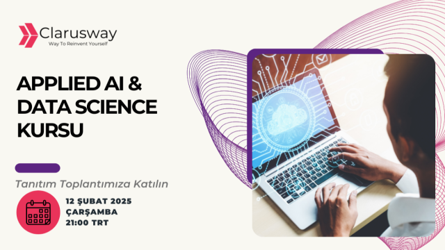 Clarusway Applied AI & Data Science Kursu Tanıtım Toplantısı