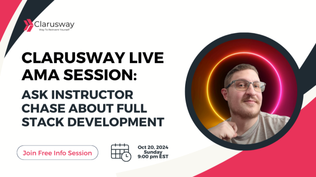 Clarusway Live AMA: Ask Chase Lones Anything About Full Stack Web Development