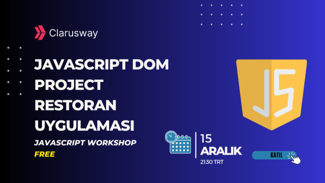 FREE Javascript Workshop : Javascript DOM Project|Restoran Uygulaması