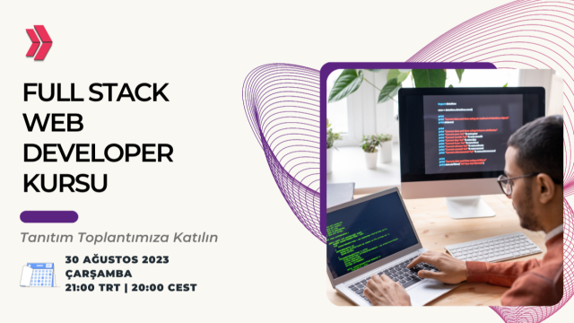 Full Stack Developer Kursu Tanıtım Toplantısı: Sadece 9 Ay İçinde Developer Olun