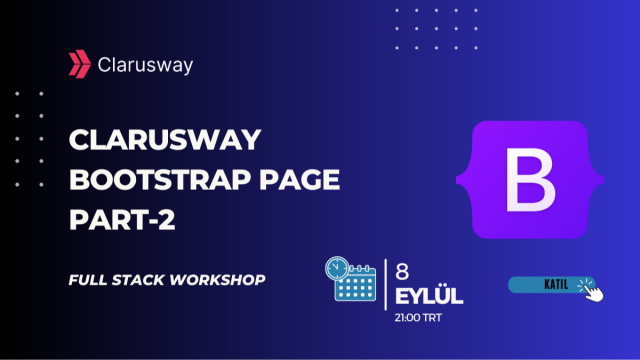Full Stack Workshop : Clarusway Bootstrap Page Part-2