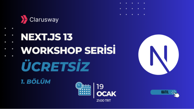 Next.js 13 Workshop Serisi - 1. Bölüm