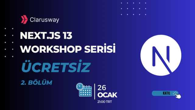 Next.js 13 Workshop Serisi - 2. Bölüm
