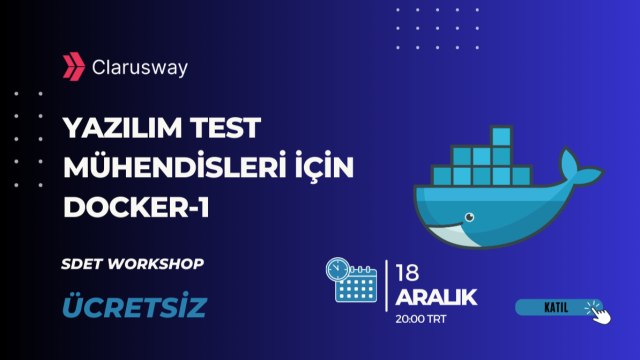 SDET/QA TESTER WORKSHOP: Yazılım Test Mühendisleri için Docker-1