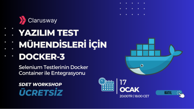 SDET/QA TESTER WORKSHOP: Yazılım Test Mühendisleri için Docker-3