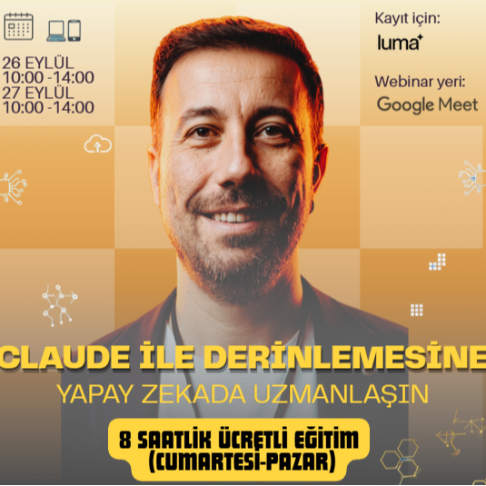 Claude ile Derinlemesine: Yapay Zekada Uzmanlaşın (2 Seans)
