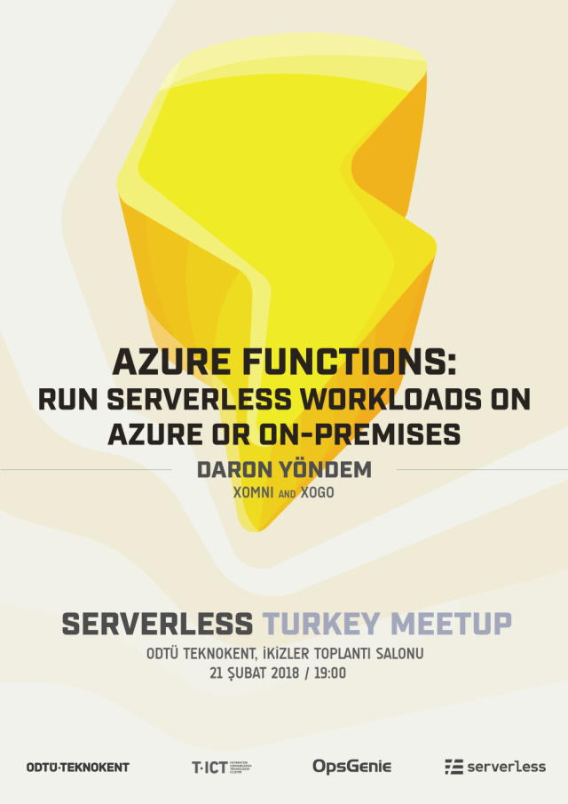 Azure Functions: Run Serverless Workloads on Azure or On-Premises (Ankara)