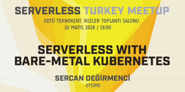 Serverless with Bare-Metal Kubernetes